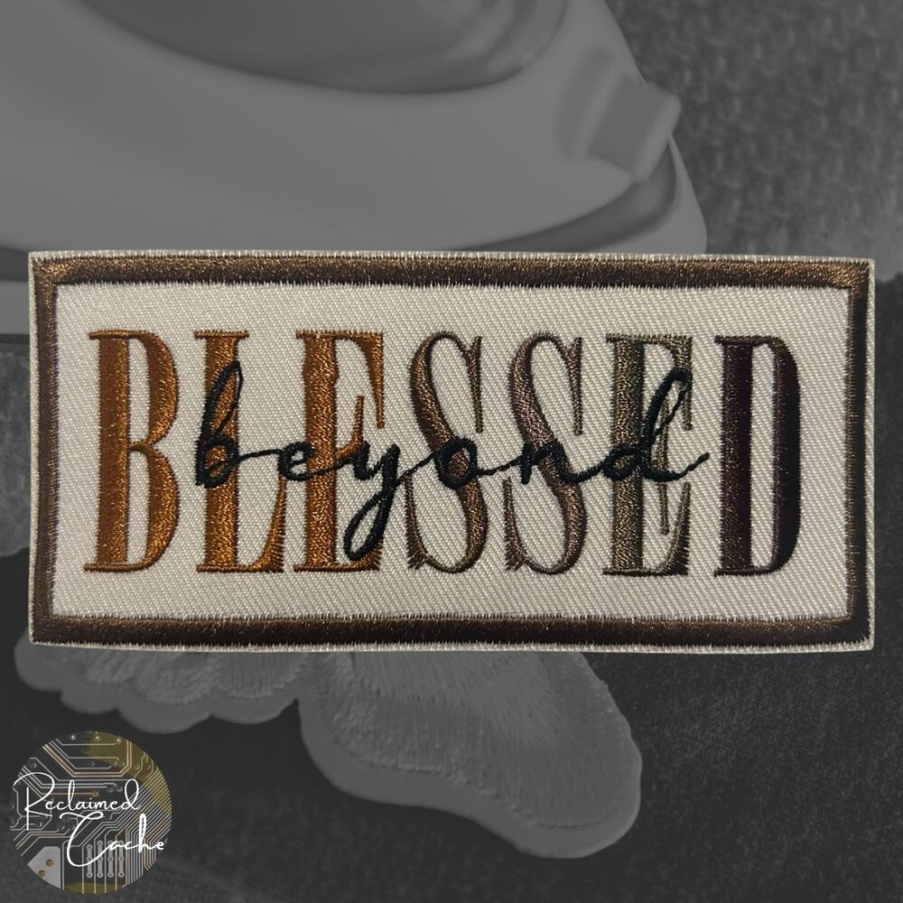 Beyond Blessed Iron On Patch